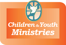 Children and Youth Ministries